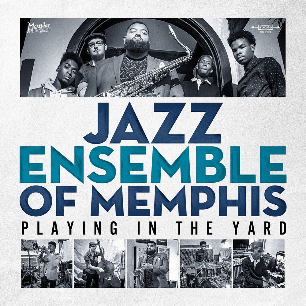 (image for) Jazz Ensemble of Memphis - Playing in the Yard