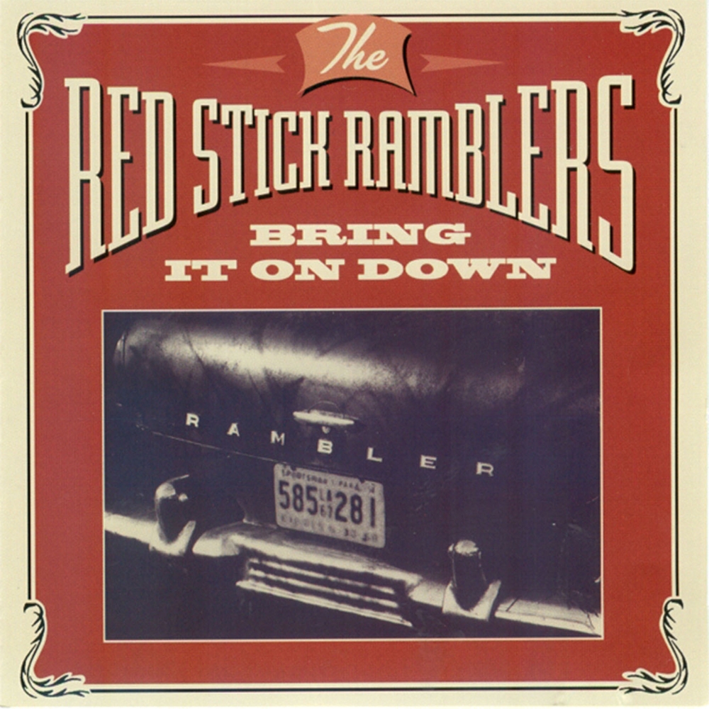 (image for) Red Stick Ramblers - Bring it on Down