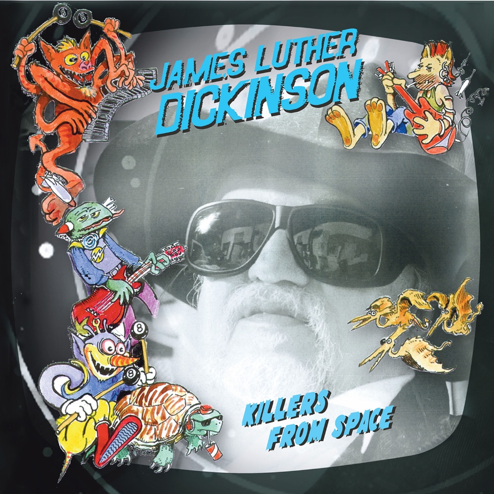 (image for) James Luther Dickinson - Killers from Space